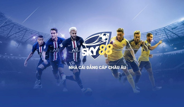 Sky88 – Cá độ bóng đá tại nhà cái Sky88: Đăng ký, Link vào, Khuyến mãi